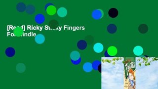 [Read] Ricky Sticky Fingers  For Kindle