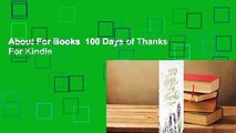 About For Books  100 Days of Thanks  For Kindle