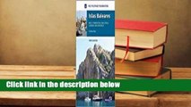 [Read] Islas Baleares: Ibiza, Formentera, Mallorca, Cabrera and Menorca  For Kindle