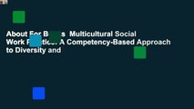 About For Books  Multicultural Social Work Practice: A Competency-Based Approach to Diversity and
