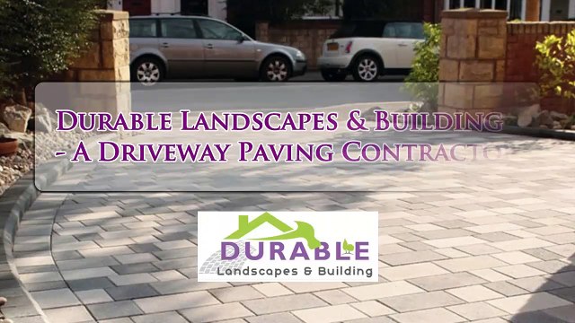 Durable Landscapes Building A Driveway Paving ContractorDurable Landscapes & Building - A Driveway Paving Contractor
