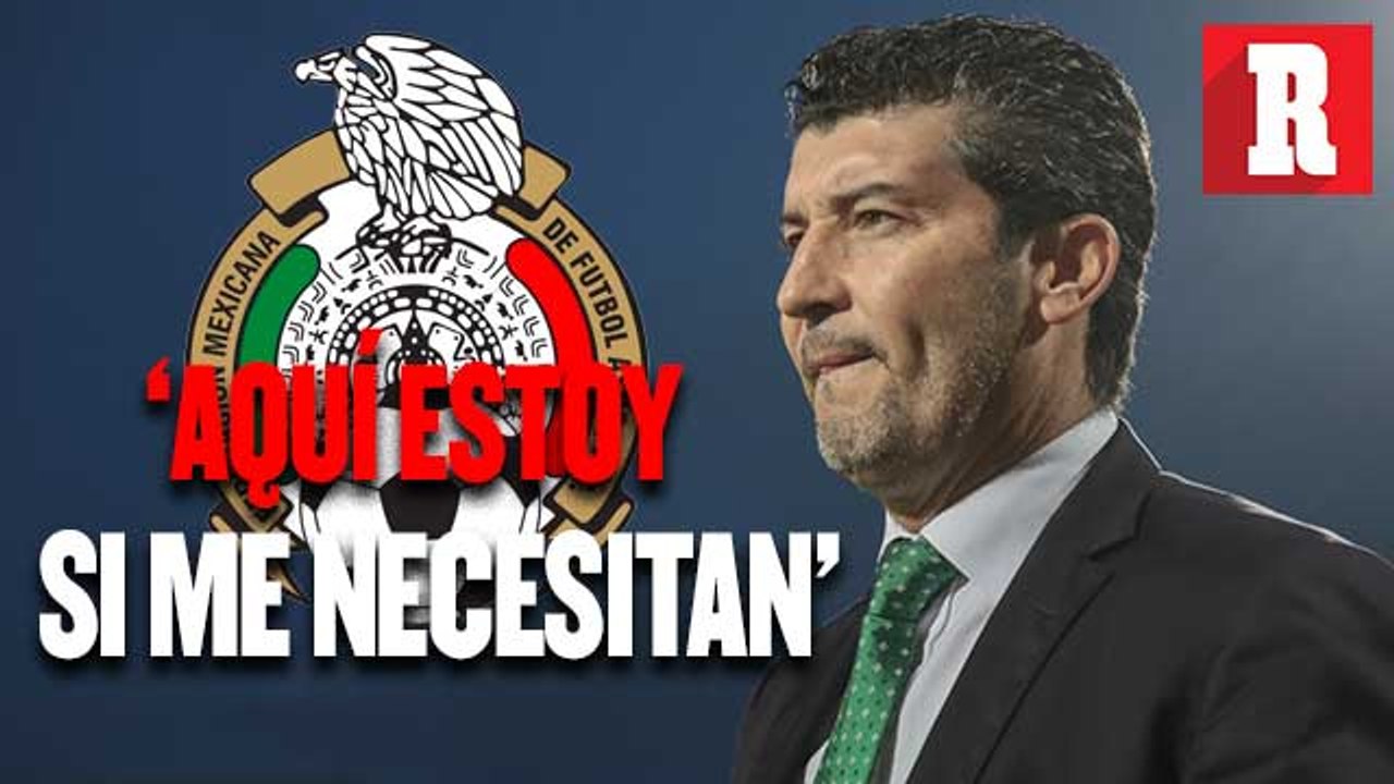 Chepo de la Torre: Nunca me negué a la Selección Mexicana
