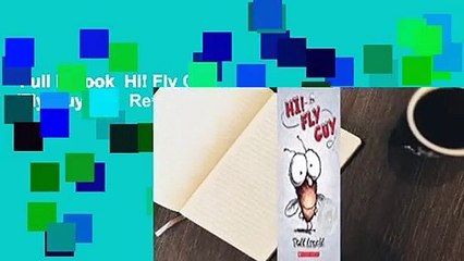 Full E-book  Hi! Fly Guy (Fly Guy, #1)  Review