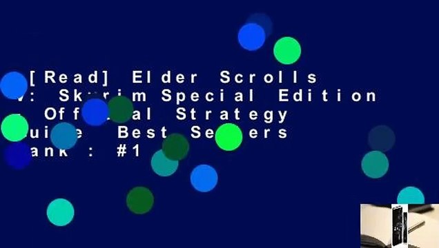 [Read] Elder Scrolls V: Skyrim Special Edition - Official Strategy Guide Best Sellers Rank : #1