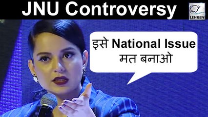 Kangana Ranaut Calls JNU Violence A College Gang War