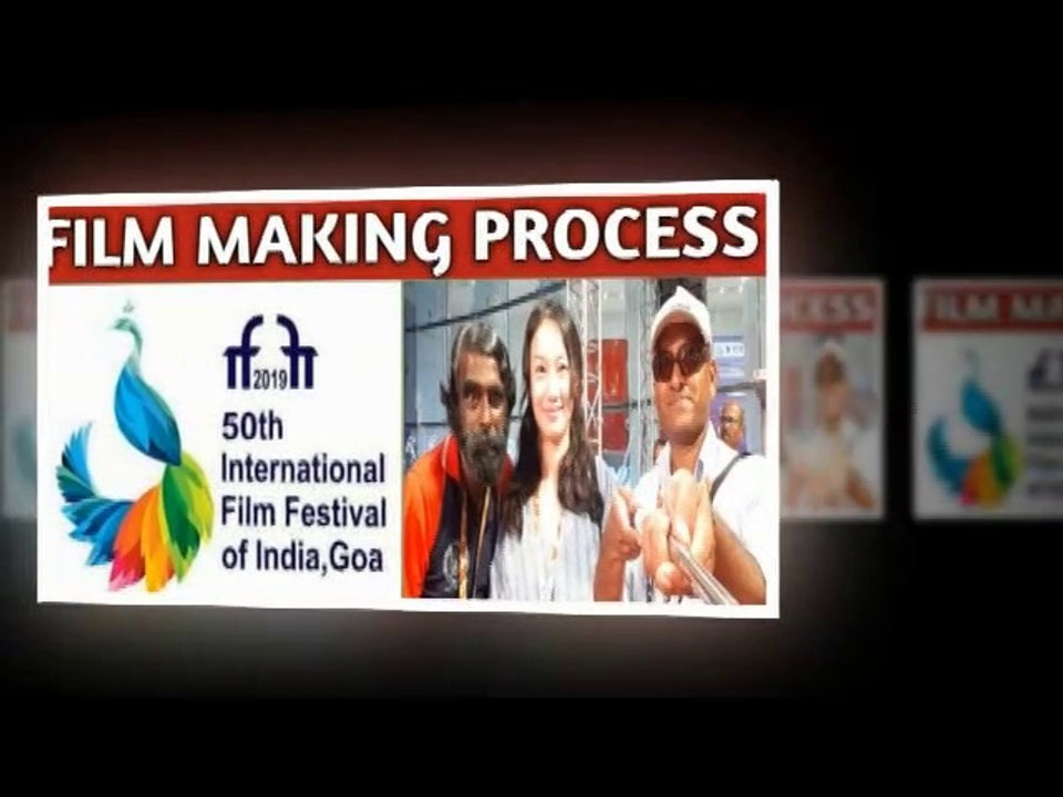 THE FILM MAKING PROCESS:50th IFFI 2019,GOA #gypsymusafir113