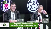 Beşiktaş, Burger King ile sponsorluk anlaşması imzaladı