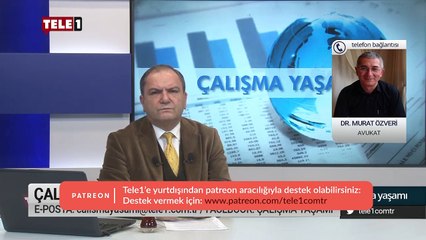 'İşçinin hakları arabuluculuk masasında kalıyor' - Çalışma Yaşamı (4 Ocak 2020)