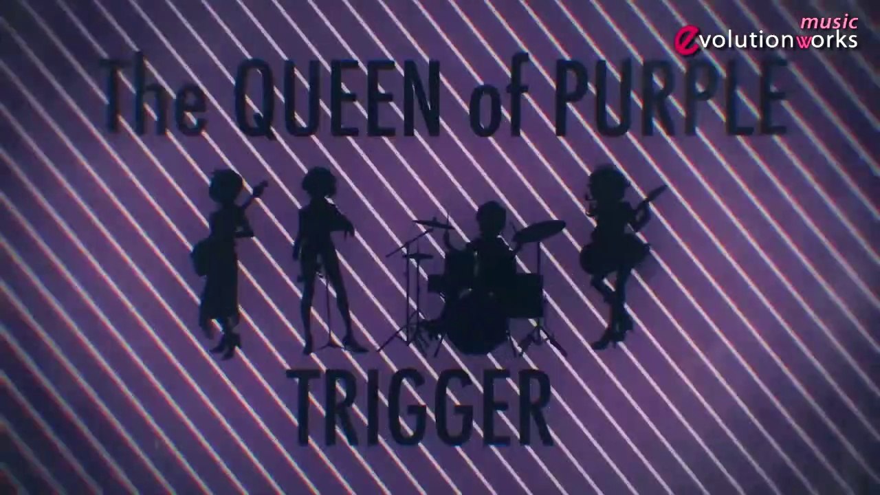 THE QUEEN of PURPLE - TRIGGER (yukkunn's Remix) 「evolution works Music Video」