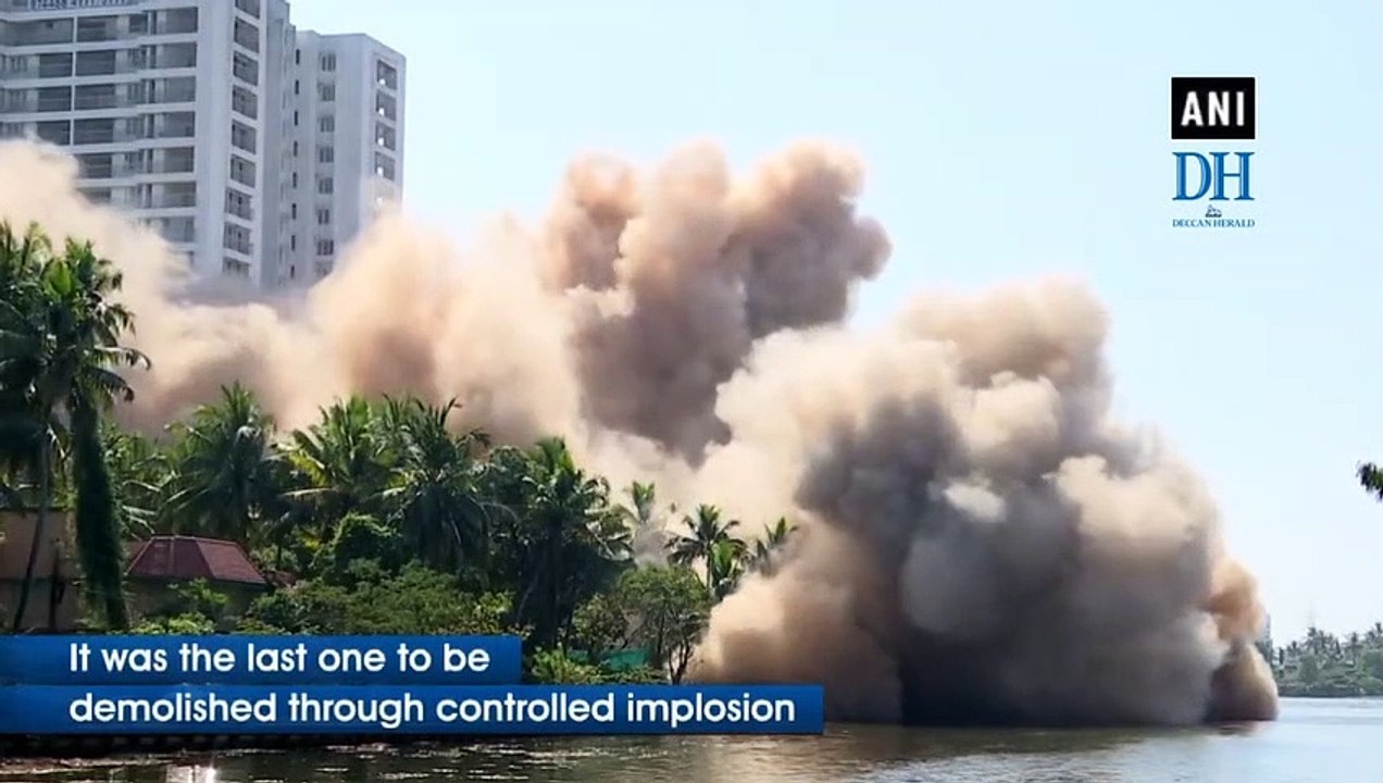 Watch: Last Maradu apartment razed to the ground