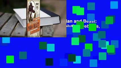 About For Books  Between Man and Beast: An Unlikely Explorer, the Evolution Debates, and the