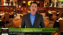 Christini's Ristorante Italiano OrlandoGreat5 Star Review by Conny Patel