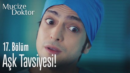 Ferman'dan Ali'ye aşk tavsiyesi - Mucize Doktor 17. Bölüm