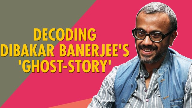 The Hidden Meaning Behind The Zombie Ghost Story l Dibakar Banerjee l Netflix