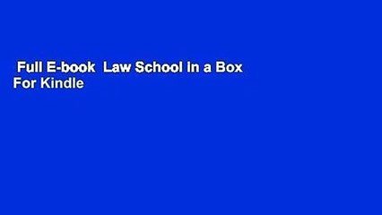 Full E-book  Law School in a Box  For Kindle