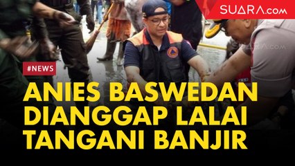 Digugat, Anies Baswedan Dianggap Lalai Tangani Banjir