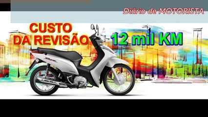Custo da Revisão 12 mil Nova Honda Biz 110i