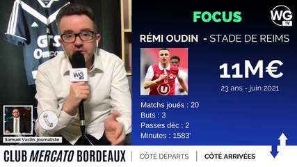 "Rémi OUDIN, ça reste un pari pour Bordeaux"