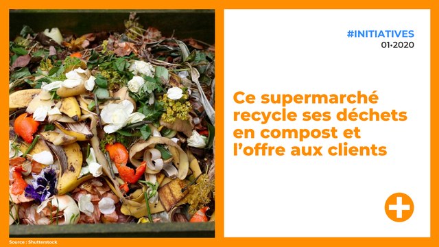 Ce supermarché recycle ses déchets en compost et l’offre aux clients