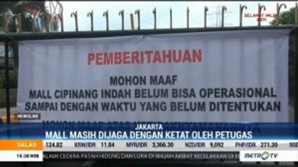 Pascabanjir, Mal Cipinang Indah & Mall Taman Anggrek Belum Bisa Beroperasi