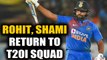 India T20I squad for NZ tour announced, Rohit Sharma, Mohd Shami make comeback | Oneindindia News