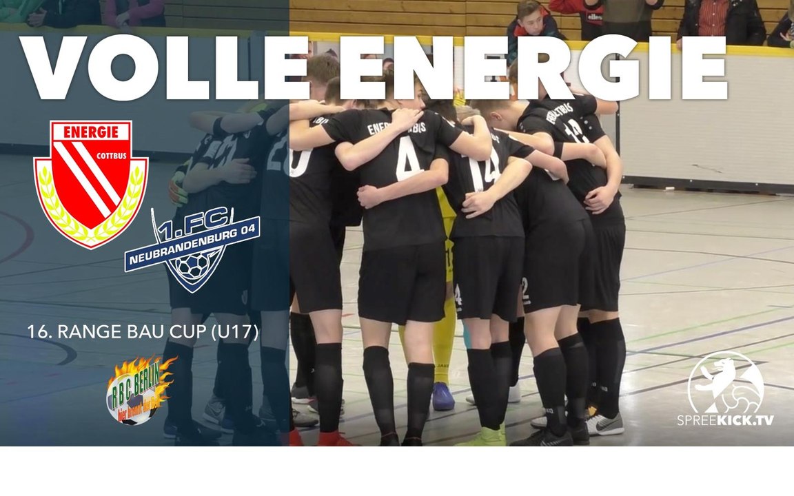 Range Bau Cup Spiel um Platz 3 | Neubrandenburg 04 U17 - FC Energie Cottbus U17