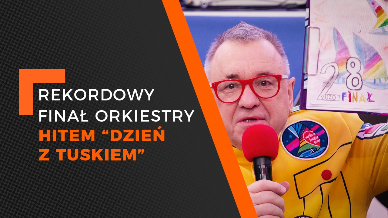 Flesz - rekordowy finał WOŚP, hitem "Dzień z Tuskiem"