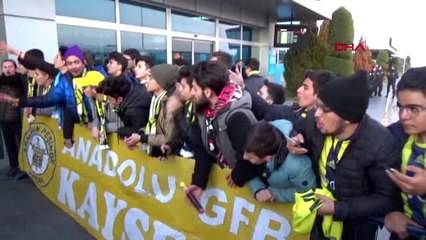 Spor fenerbahçe kupa maçı için kayseri'ye geldi