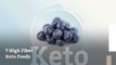 7 High Fiber Keto Foods