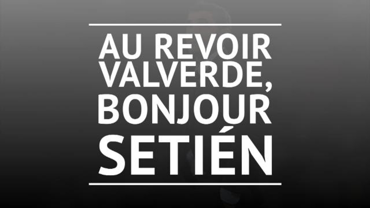Barça - Valverde s'en va, Setién arrive
