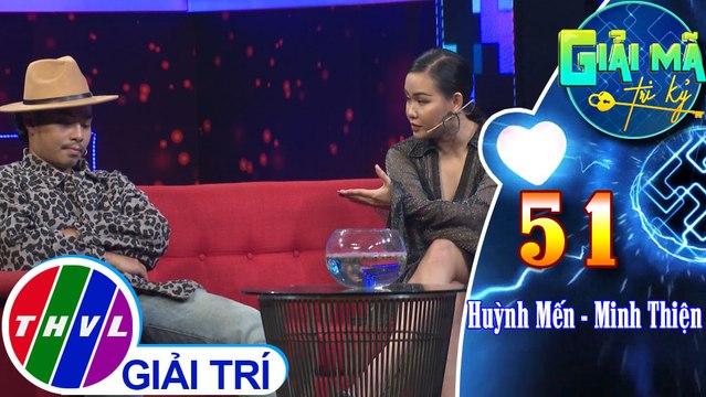 Những chia sẻ thú vị của Huỳnh Mến - Minh Thiện khi nói về tật xấu của nhau | Giải mã tri kỷ - Tập 51