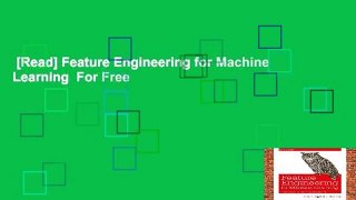 [Read] Feature Engineering for Machine Learning  For Free