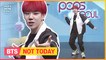 [Pops in Seoul] Byeong-kwan's Dance How To ! BTS(방탄소년단)'s 'Not Today'