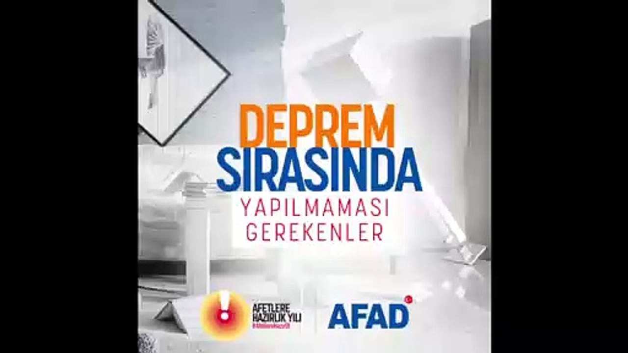 Depremde yapılması ve yapılmaması gerekenler