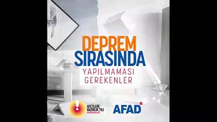 Depremde yapılması ve yapılmaması gerekenler