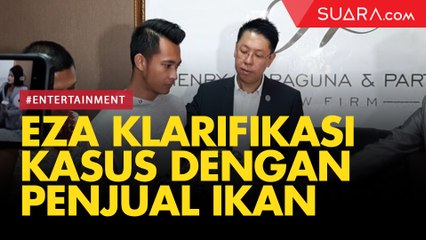 LIVE REPORT: Eza Gionino Klarifikasi Kasusnya dengan Penjual Ikan
