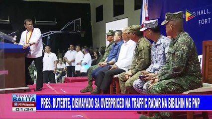 Pres. #Duterte, dismayado sa overpriced na traffic radar na bibilhin ng PNP