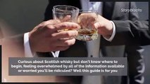 Whisky - A beginner's guide to whisky
