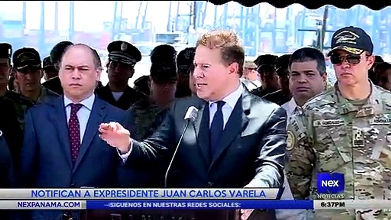 Notifican a ex presidente Juan Carlos Varela  - Nex Noticias