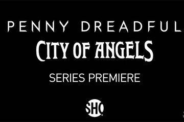 Penny Dreadful: City of Angels - Trailer Saison 2
