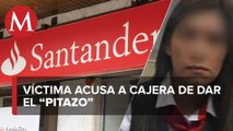 Acusan a cajera de Santander de ser cómplice de robo a cliente; banco lo niega