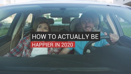 How To Actually Be Happier In 2020