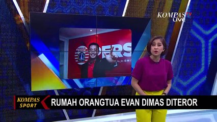 Rumah Orang Tua Evan Dimas Diteror Setelah Bergabung dengan Persija Jakarta