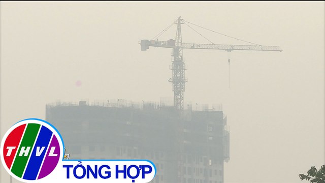Ô nhiễm không khí tại Việt Nam gây thiệt hại khoảng 10 tỷ USD/năm