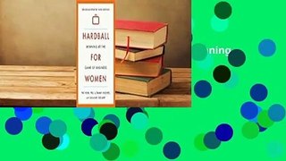 Full Version  Hardball for Women: Winning at the Game of Business  Review