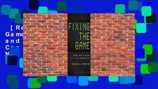 [Read] Fixing the Game: Bubbles, Crashes, and What Capitalism Can Learn from the NFL  For Online