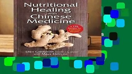 Full version  Nutritional Healing with Chinese Medicine: + 200 Recipes for Optimal Health