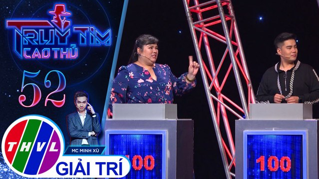 Tuyền Mập không tin một người thông minh như Quốc Khánh lại trả lời sai nhiều | Truy tìm cao thủ - Tập 52