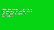 About For Books  Trigger Point Dry Needling: An Evidence and Clinical-Based Approach  Best Sellers