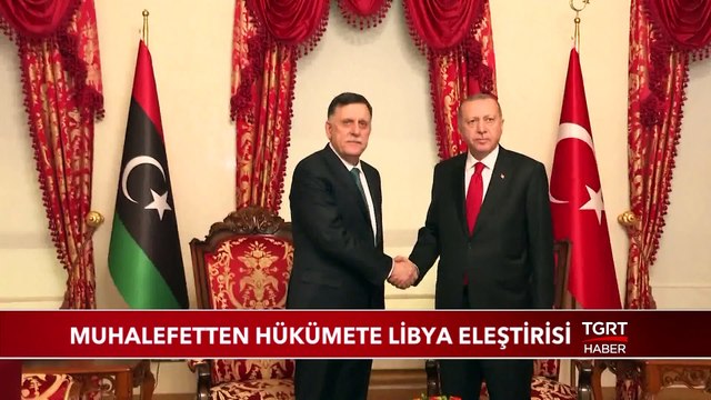 Muhalefetten Hükümete Libya Eleştirisi